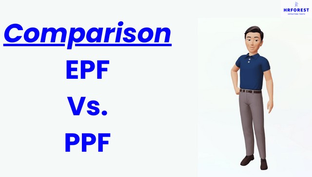 Point Comparison Between Epf And Ppf Which Is Better One